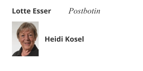 Lotte Esser Postbotin Heidi Kosel