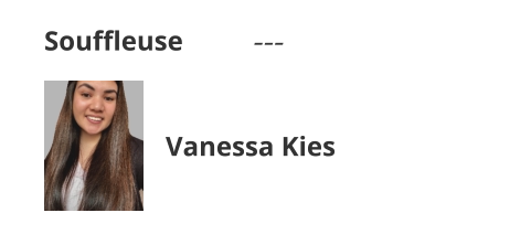 Souffleuse --- Vanessa Kies